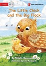 The Little Chick and the Big Flock - Michelle Wanasundera - 9781922895059