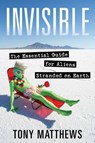 Invisible - Tony Matthews - 9781922896438