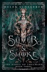 Scheuerer, H: Silver & Smoke - Helen Scheuerer - 9781922903297