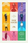 The Little Book of Pride Heroes - Jared Richards - 9781923049109