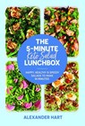 The 5-Minute Keto Salad Lunchbox - Alexander Hart - 9781923049796