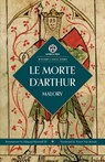 Le Morte D'Arthur - Thomas Malory - 9781923104747