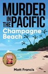 Champagne Beach - Matt Francis - 9781923144545