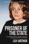 Prisoner of the State - Lily Arthur - 9781923144927