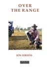 Over the Range - Ion Idriess - 9781923205611