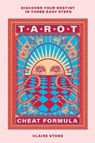 Tarot Cheat Formula - Claire Stone - 9781923208353