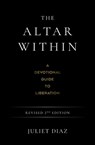 The Altar Within - Juliet Diaz - 9781923208629