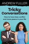 Tricky Conversations - Andrew Fuller - 9781923215184
