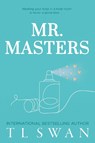 Mr. Masters - T L Swan - 9781923232006