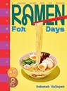 Ramen For Days - Deborah Kaloper - 9781923239142