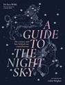 A Guide to the Night Sky - Dr Sara Webb - 9781923239401
