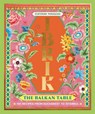 Ibrik: The Balkan Table - Ecaterina Paraschiv - 9781923239777