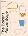 The Baker's Percentage: The Simple Formula for Making Perfect Sourdough Bread at Home - Mara Ripani - 9781923239791