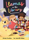 Llamas in the Library - James Hinchon - 9781923286207