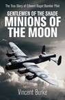Gentlemen of the Shade - Minions of the Moon - Vincent Burke - 9781923300019