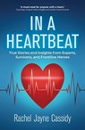 In a Heartbeat - Rachel Jayne Cassidy - 9781923300033