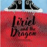 Liriel and the Dragon - Christine Gapes - 9781923306141