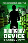 The Doomsday Device - Darrell Pitt - 9781923360198