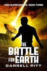 The Battle for Earth - Darrell Pitt - 9781923360204