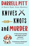 Knives, Knots and Murder - Darrell Pitt - 9781923360327