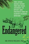 Endangered : The Javan Rhino Story - Steven Wilson - 9781923449374