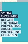 Before the Harm - Sonia Orchard - 9781923451506
