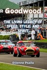 Goodwood - Etienne Psaila - 9781923472877