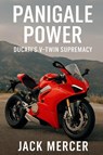 Panigale Power - Jack Mercer - 9781923545601