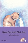 Sam Cat and Nat Rat: Book 1 - Shelley Davidow - 9781923569881