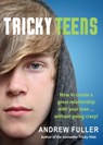 Tricky Teens - FULLER,  Andrew - 9781925048186