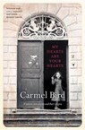 My Hearts Are Your Hearts - Carmel Bird - 9781925052084