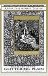 The Story of the Glittering Plain - A Book That Inspired Tolkien - William Morris - 9781925110951