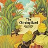 The Chirping Band - Joy Cowley - 9781925234510