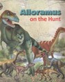 Alloramus on the Hunt - Tortoise Dreaming - 9781925234596