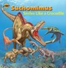Suchomimus smiles like a Crocodile - Tortoise Dreaming - 9781925234633