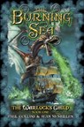 The Burning Sea: The Warlock's Child Book One - Paul Collins ; Sean McMullen - 9781925272338
