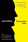 Stop Talking, Start Influencing - MEd Horvath PhD - 9781925335903