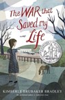 The War That Saved My Life - Kimberly Brubaker Bradley - 9781925355642
