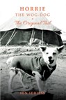 Horrie The Wog-Dog - IDRIESS,  Ion - 9781925416992
