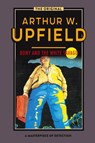 Bony and the White Savage - Arthur Upfield - 9781925706710