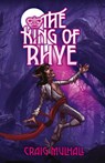 The King of Rhye - Craig Mulhall - 9781925707731