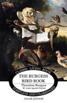 The Burgess Bird Book in color - Thornton S Burgess - 9781925729245