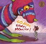 Go Away, Worry Monster! - Brooke Graham - 9781925820393