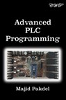 Advanced PLC Programming - Majid Pakdel - 9781925823790