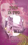 Torn in Two - J L Martin - 9781925852240