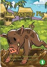 The Runaway Pig - Kym Simoncini - 9781925863642
