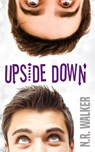 Upside Down - N R Walker - 9781925886498