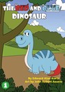 The Red And Blue Dinosaur - Edward Alan Kurtz - 9781925901917
