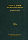 Casebook on Insurgency and Revolutionary Warfare - Special Operations Research Office - 9781925907230