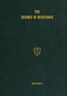 The Science of Resistance - Aris Project - 9781925907322